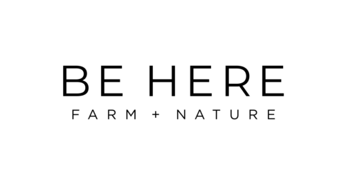Be Here Farm + Nature